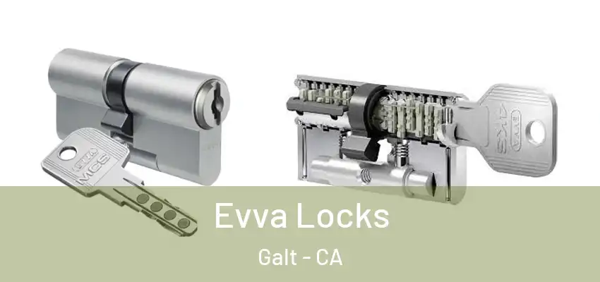 Evva Locks Galt - CA